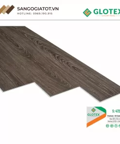 Tổng quan về sàn nhựa Glotex 4mm – S472